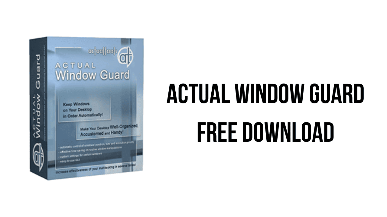 Actual Window Guard Free Download