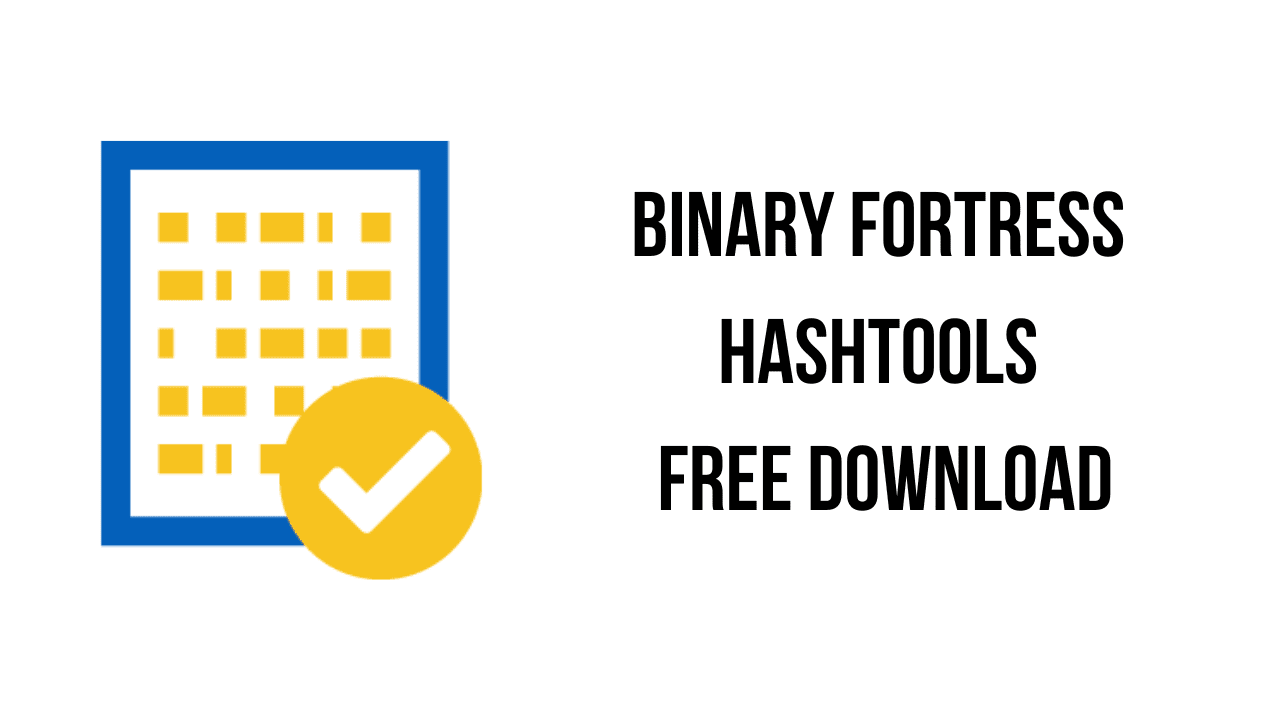 Binary Fortress HashTools Free Download