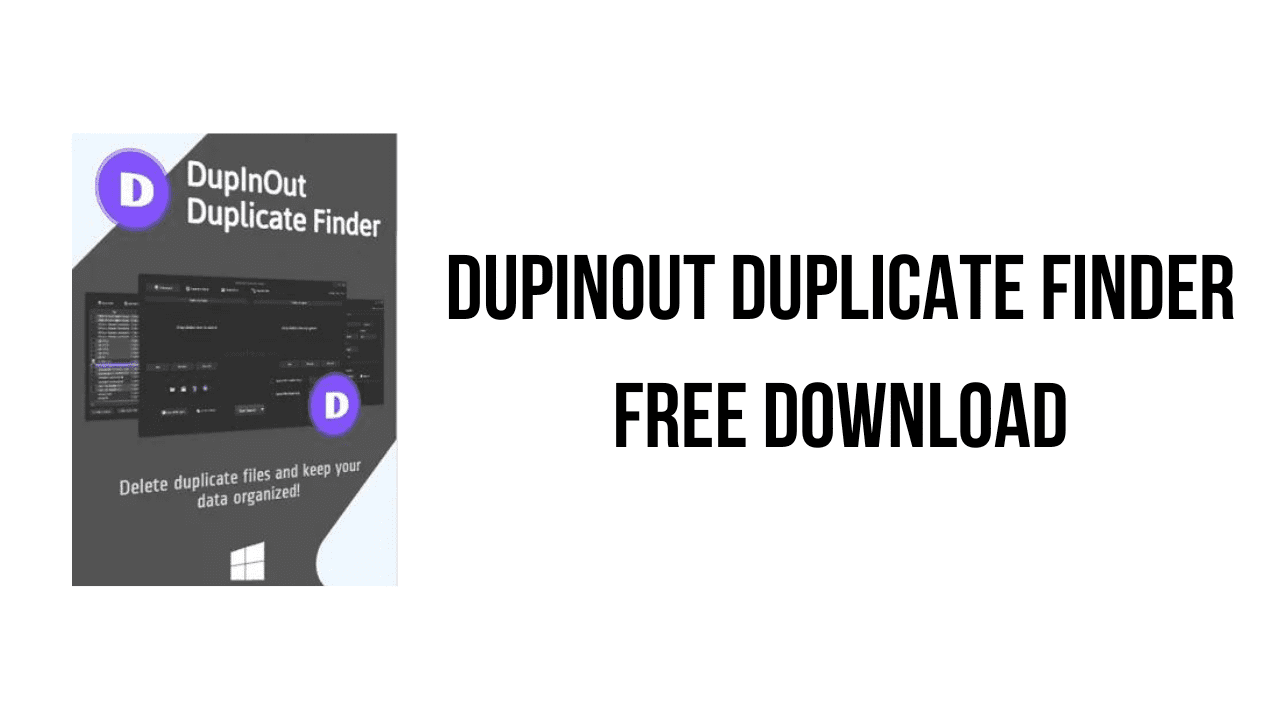 DupInOut Duplicate Finder Free Download