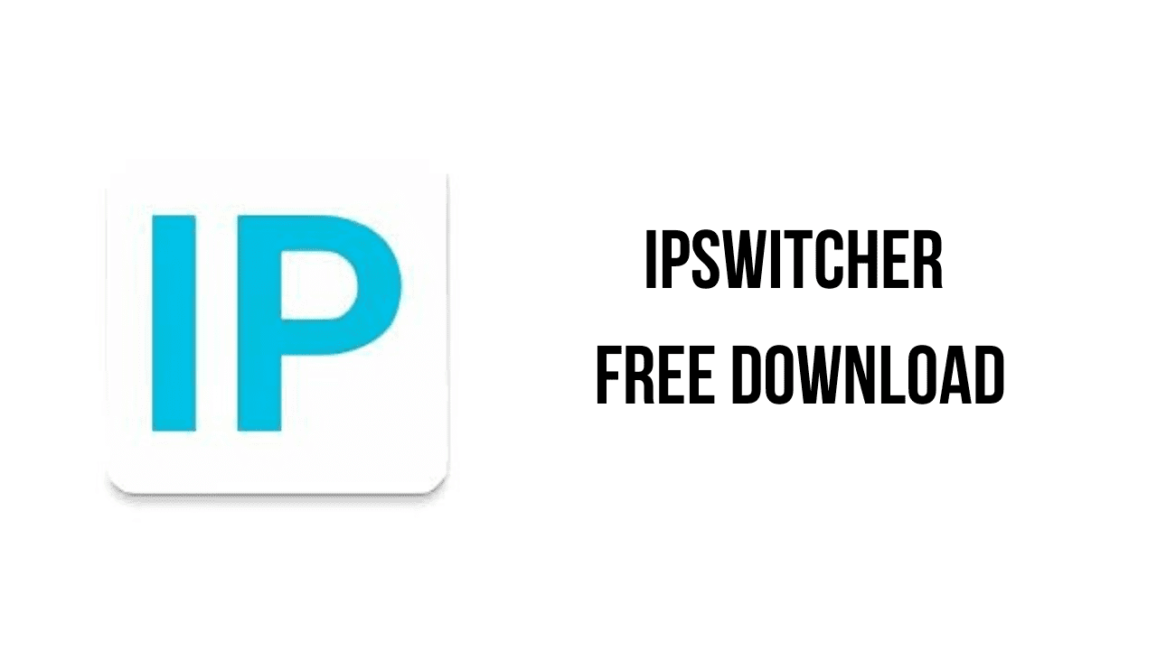 IPSwitcher Free Download