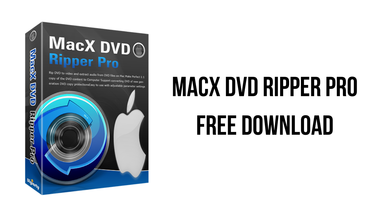 MacX DVD Ripper Pro Free Download