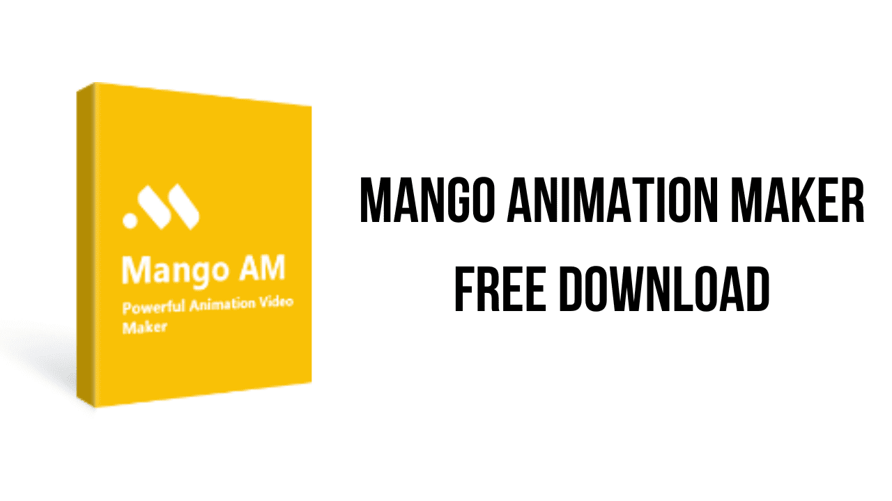 Mango Animation Maker Free Download