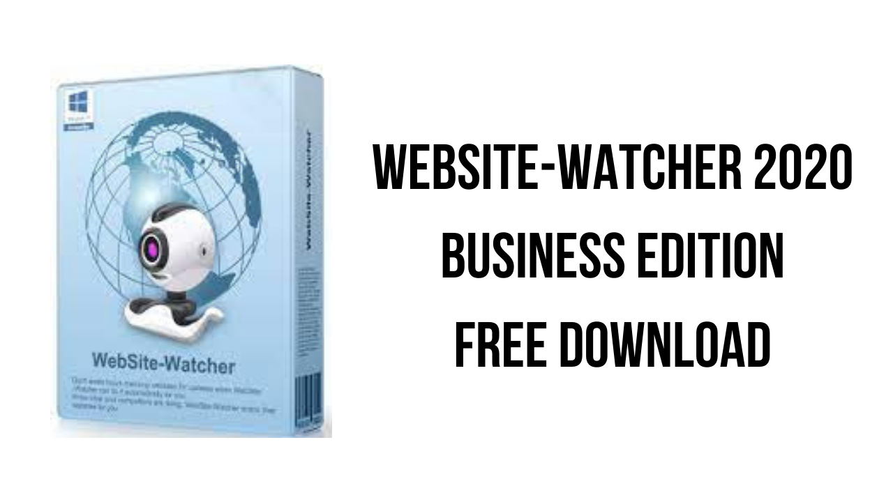 WebSite-Watcher 2020 Business Edition Free Download