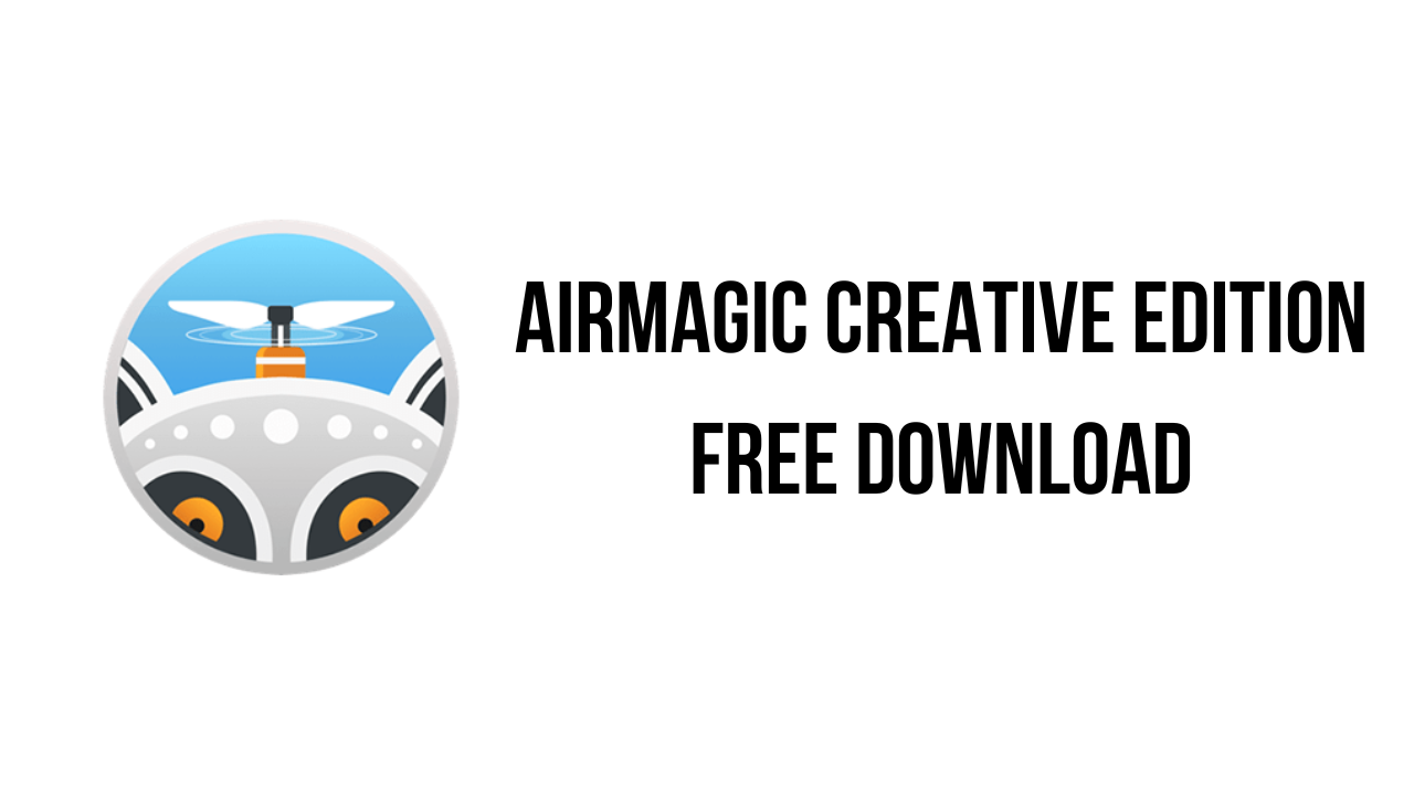 AirMagic Creative Edition Free Download