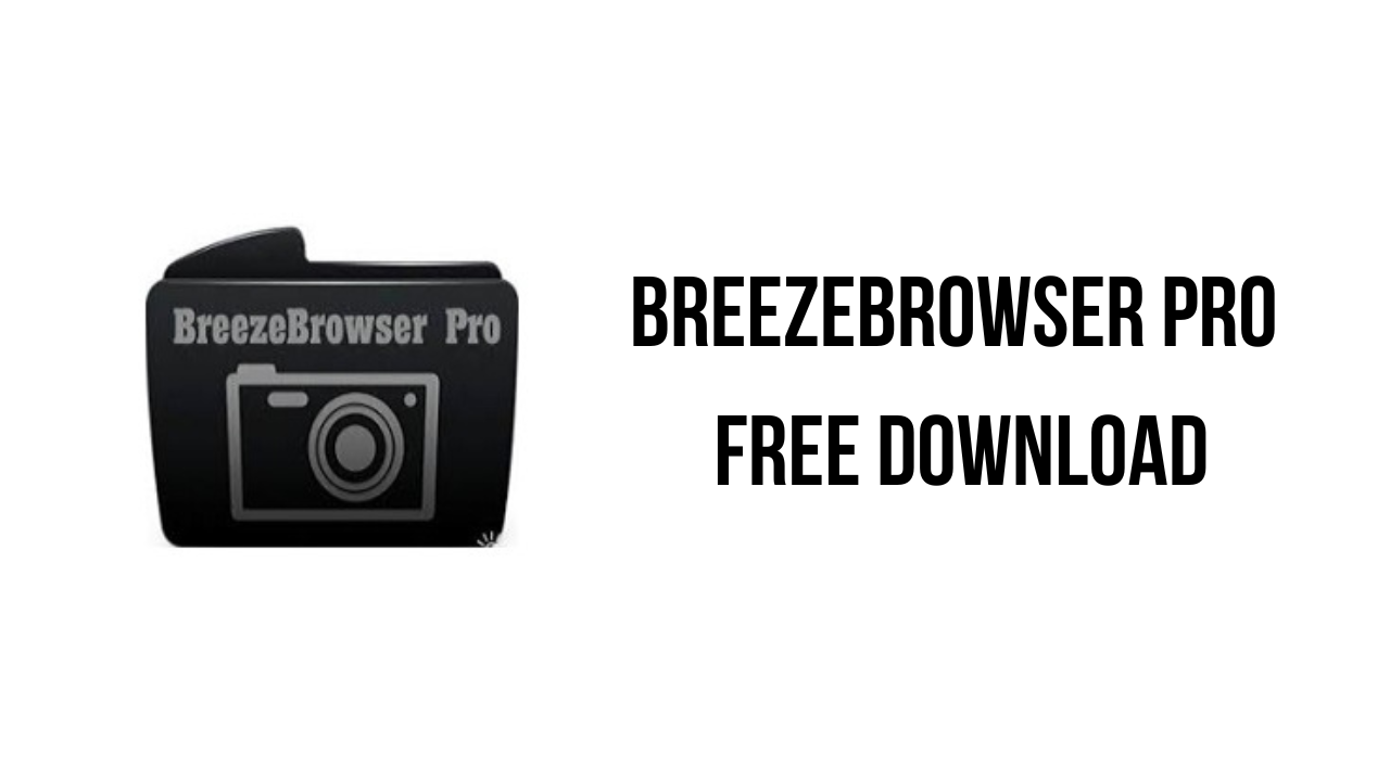 BreezeBrowser Pro Free Download