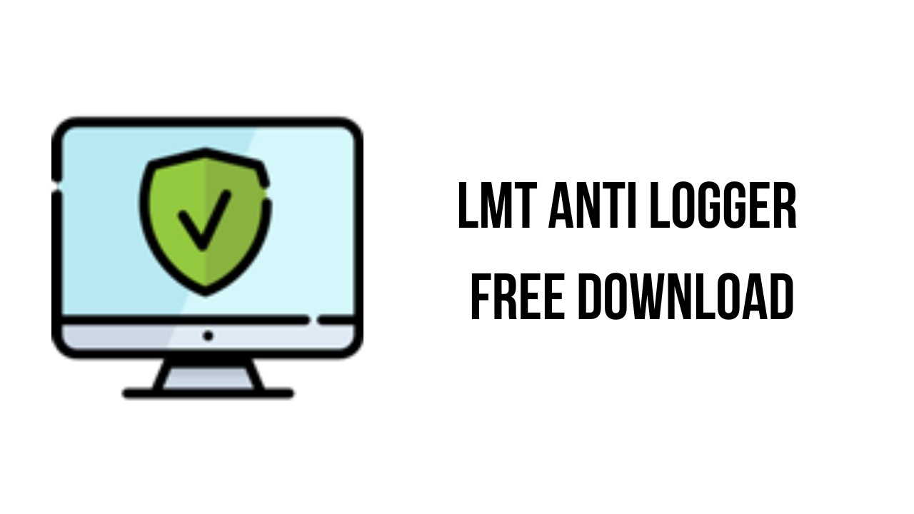 LMT Anti logger Free Download