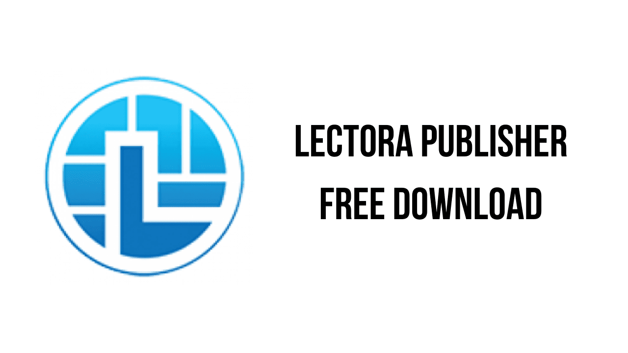 Lectora Publisher Free Download