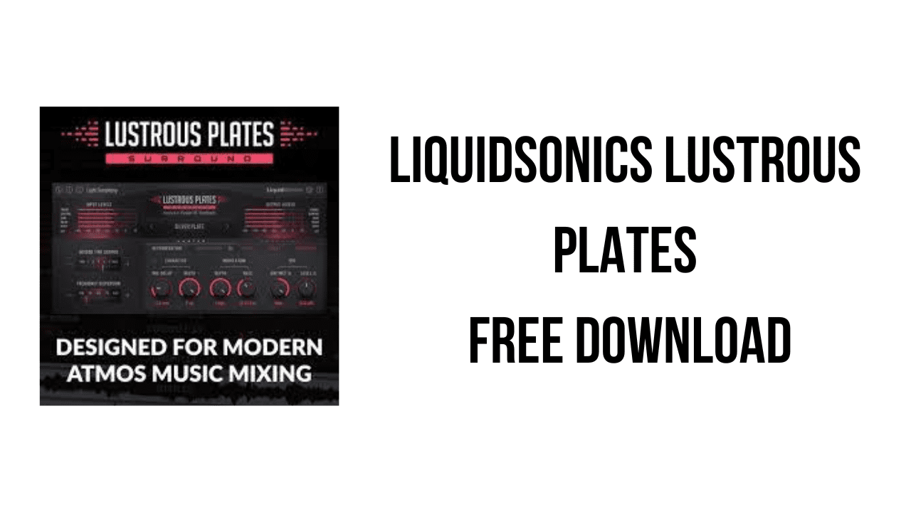 LiquidSonics Lustrous Plates Free Download