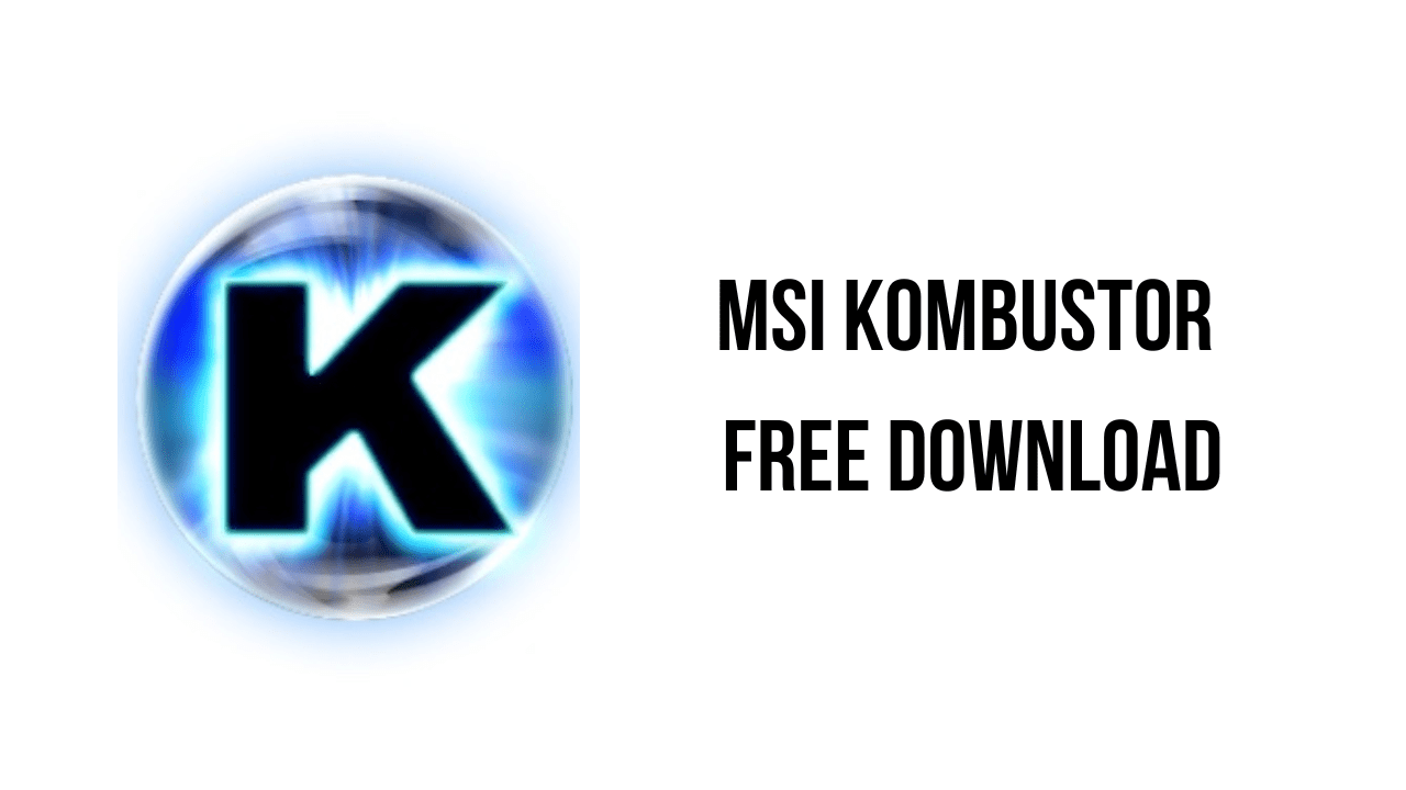 MSI Kombustor Free Download
