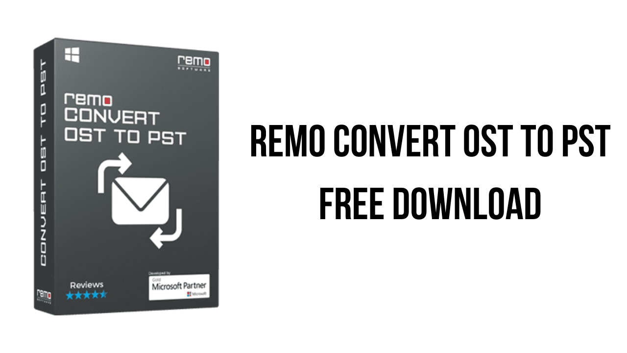 Remo Convert OST to PST Free Download