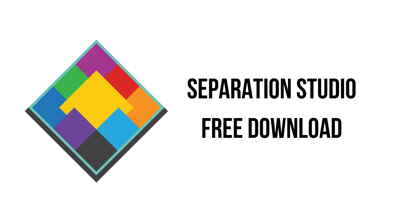 Separation Studio Free Download