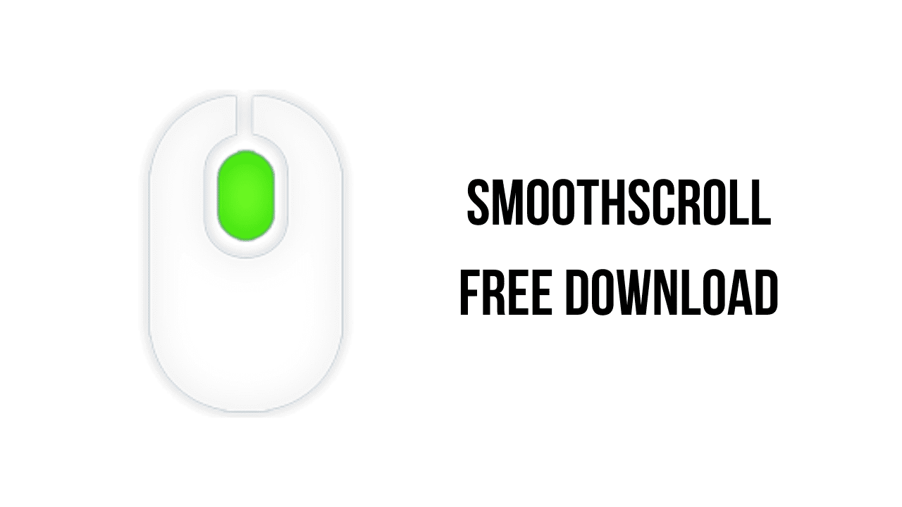 SmoothScroll Free Download