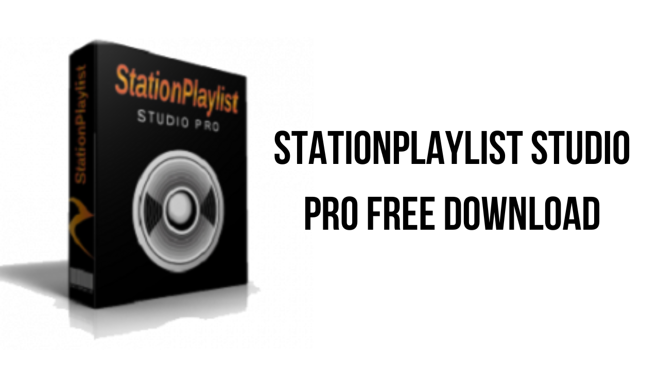 StationPlaylist Studio Pro Free Download