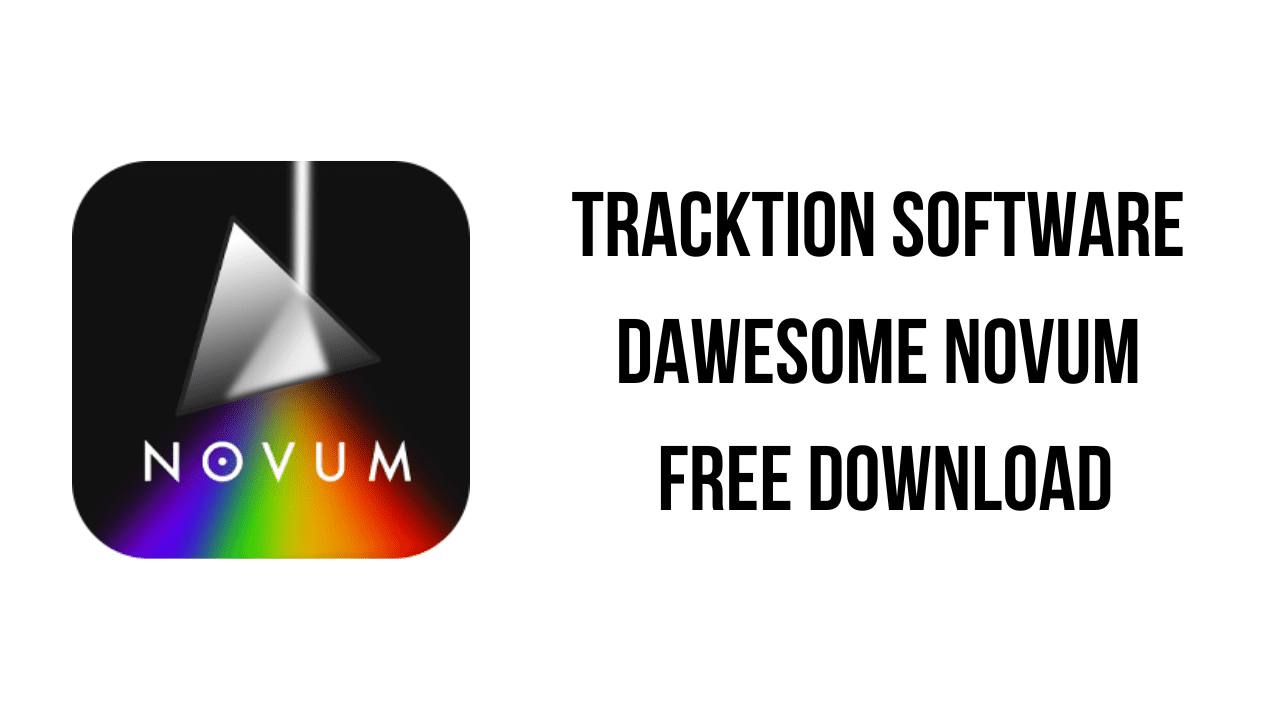 Tracktion Software Dawesome Novum Free Download