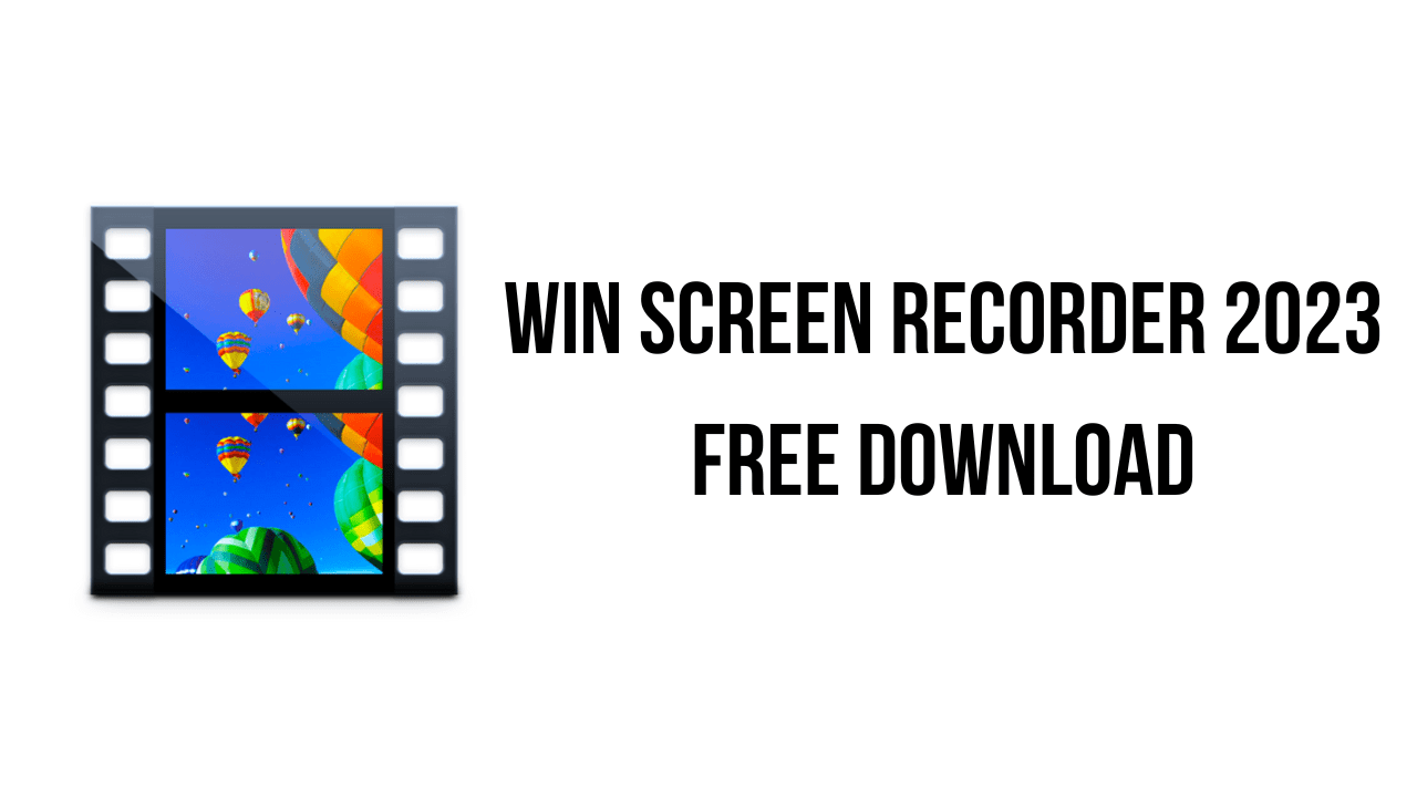 Win Screen Recorder 2023 Free Download