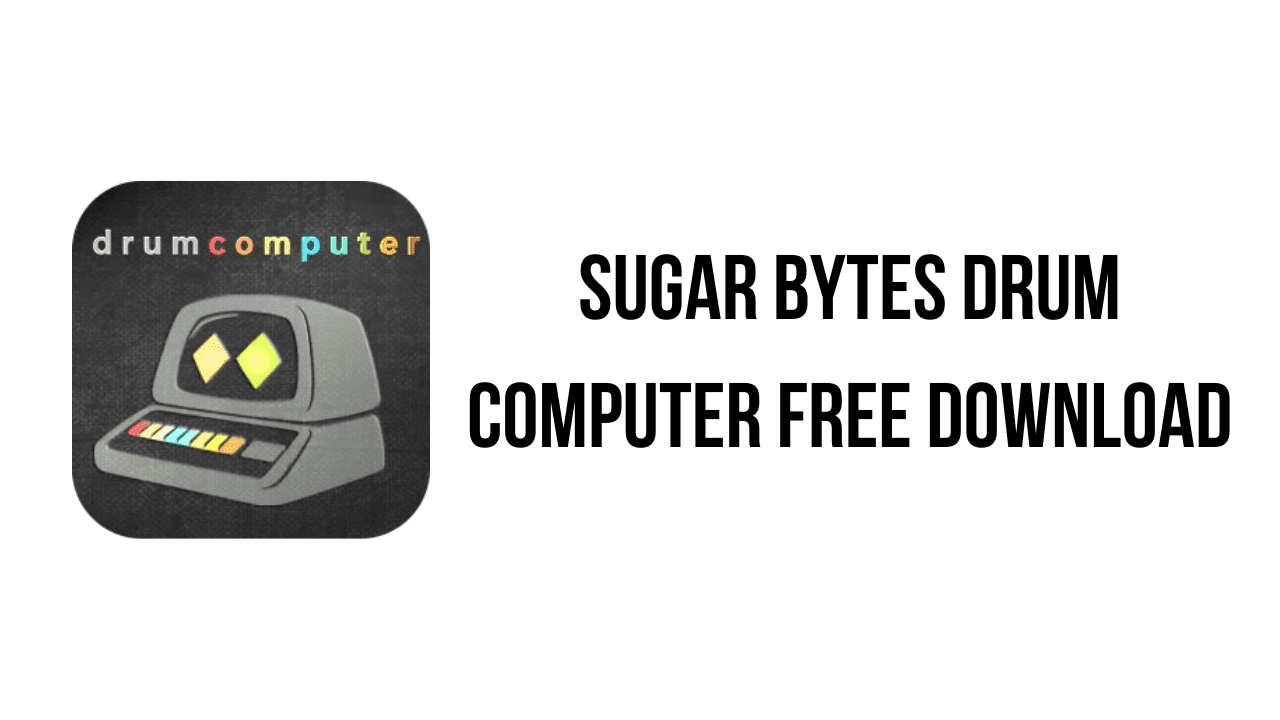 Sugar Bytes Drum Computer Free Download