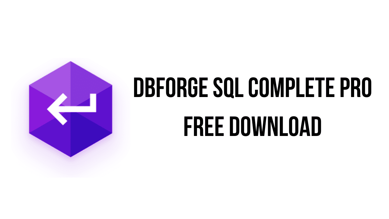 dbForge SQL Complete Pro Free Download
