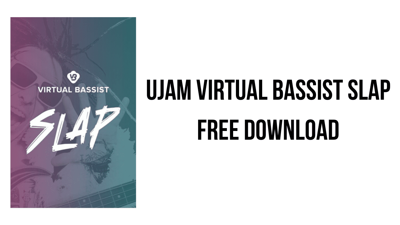 uJAM Virtual Bassist SLAP Free Download