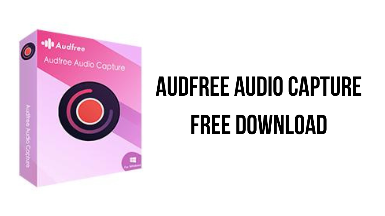 AudFree Audio Capture Free Download