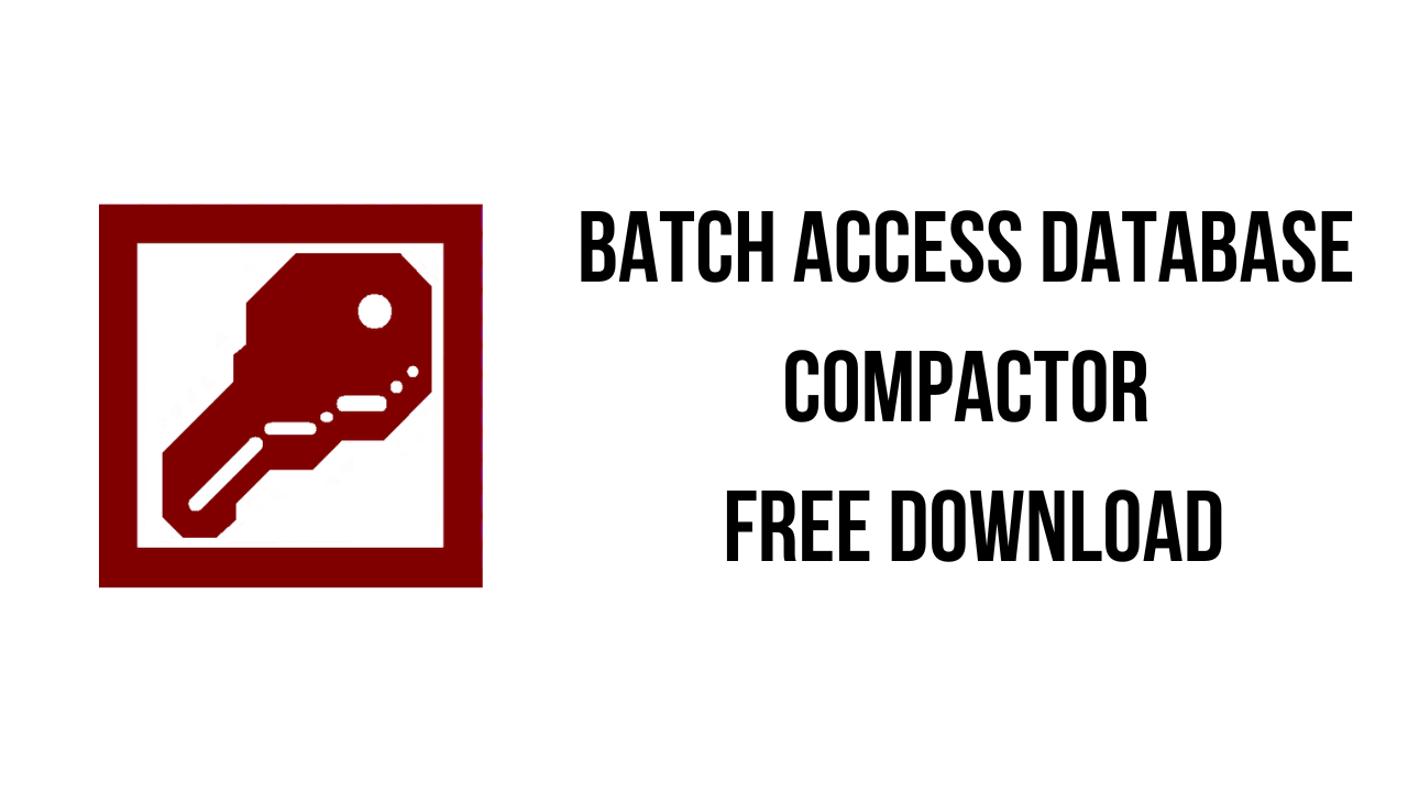 Batch Access Database Compactor Free Download
