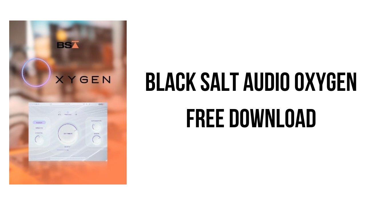 Black Salt Audio Oxygen Free Download