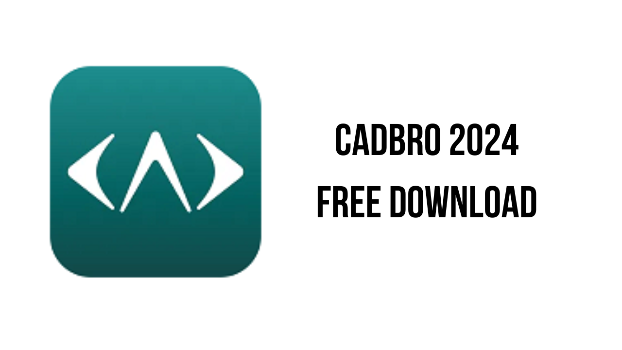 CADbro 2024 Free Download