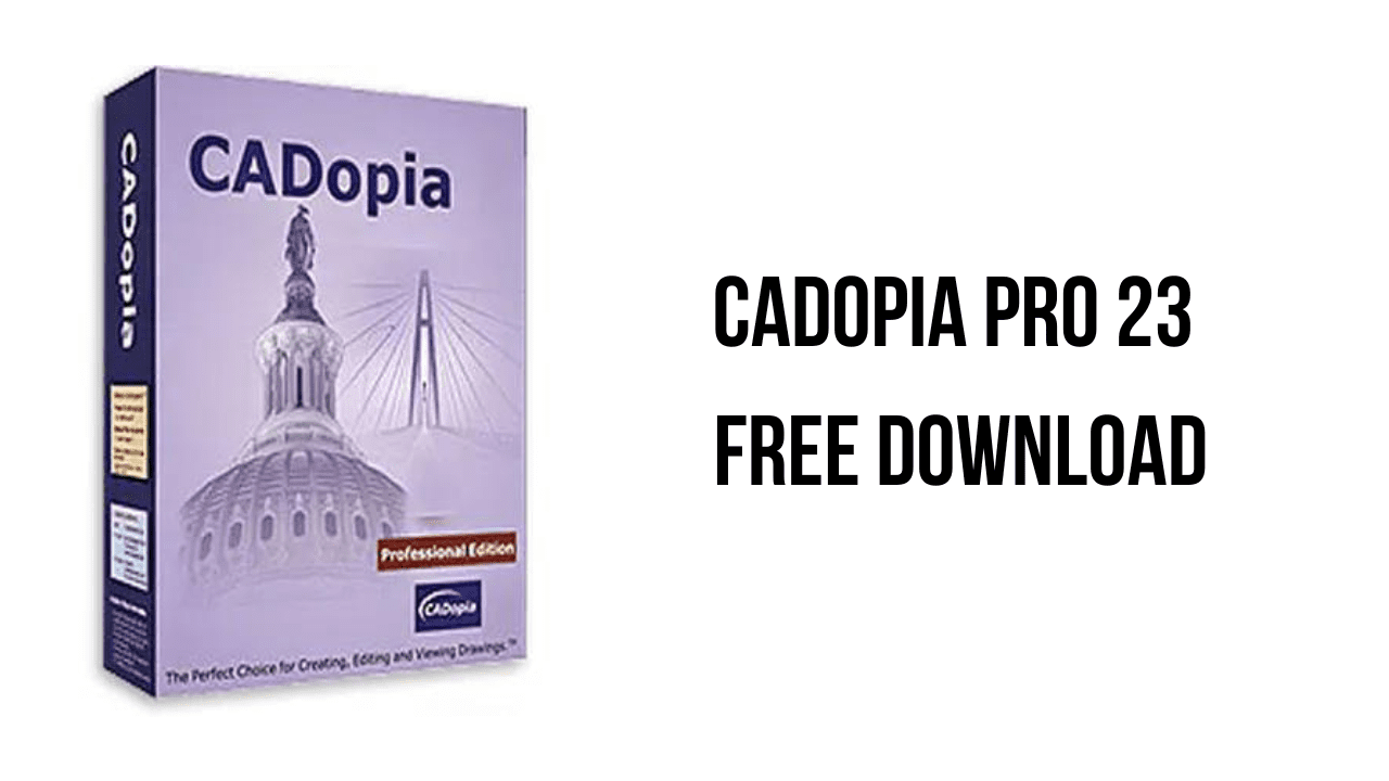 CADopia Pro 23 Free Download