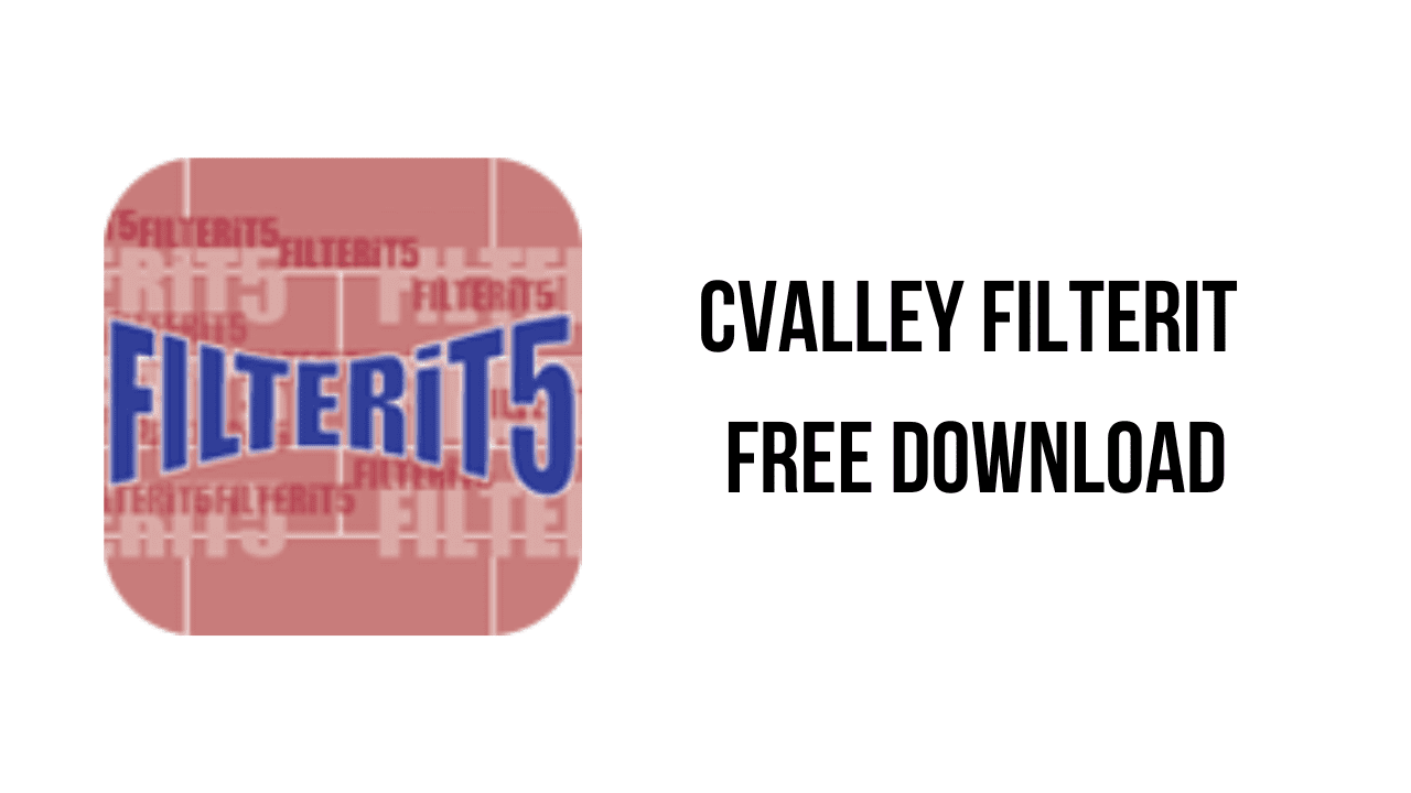 CValley FILTERiT Free Download