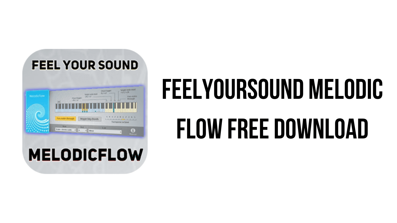 FeelYourSound Melodic Flow Free Download