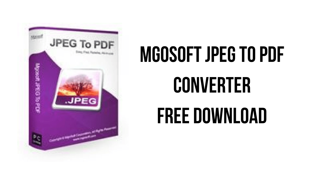 Mgosoft JPEG To PDF Converter Free Download