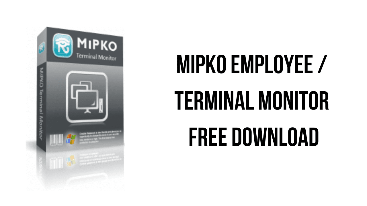 Mipko Employee Terminal Monitor Free Download