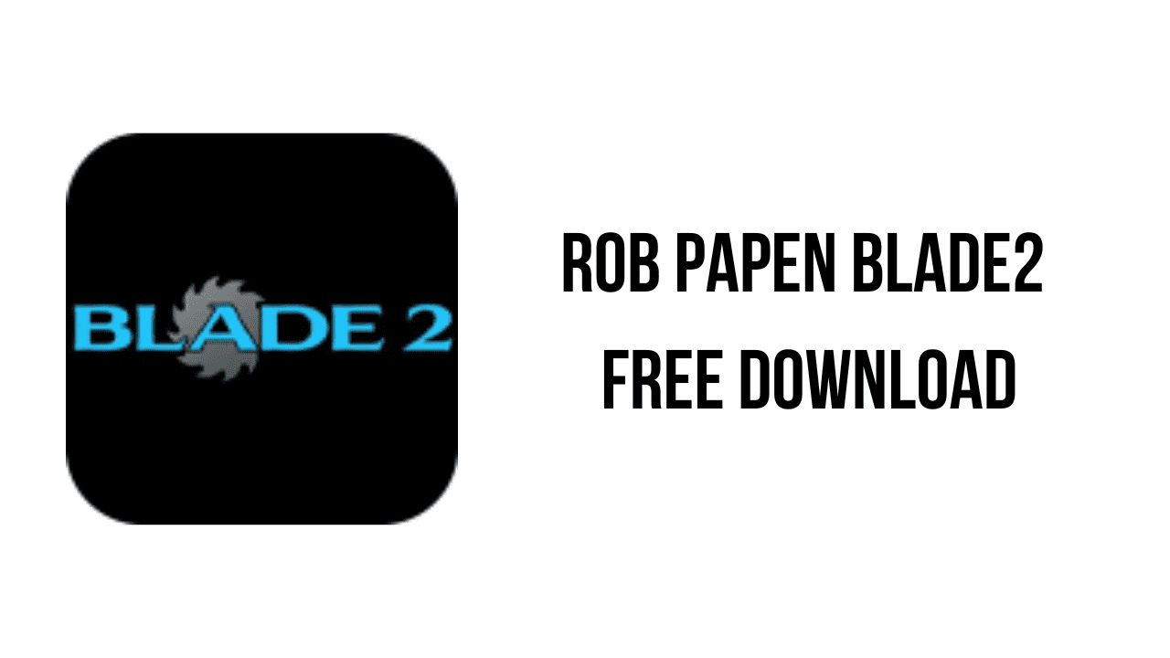 Rob Papen Blade2 Free Download