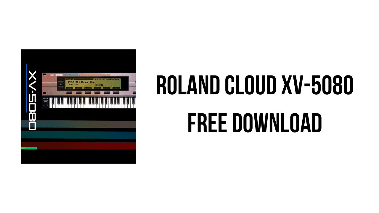 Roland Cloud XV-5080 Free Download