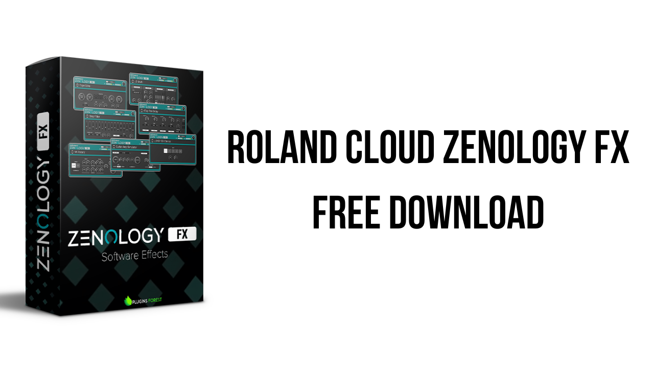 Roland Cloud ZENOLOGY FX Free Download