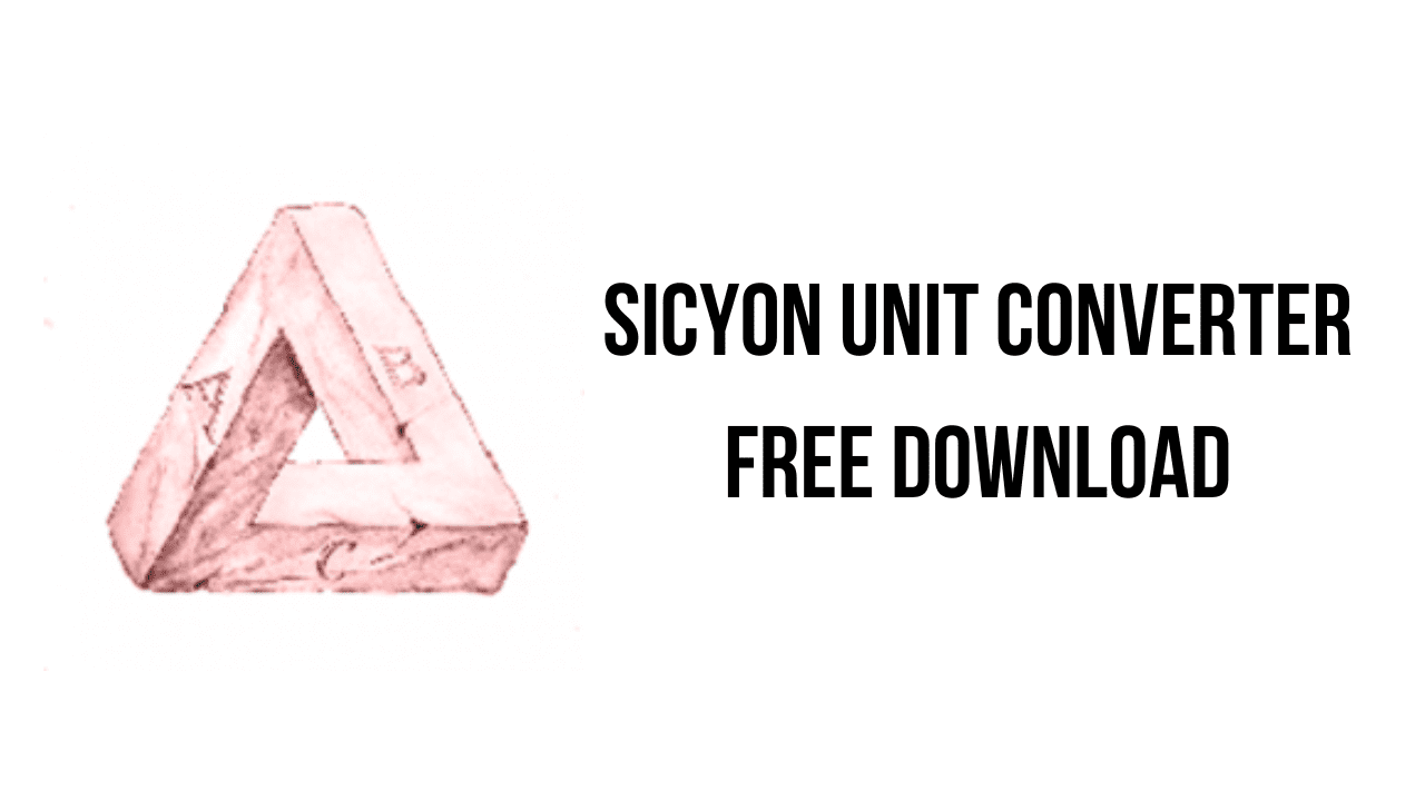 Sicyon Unit Converter Free Download