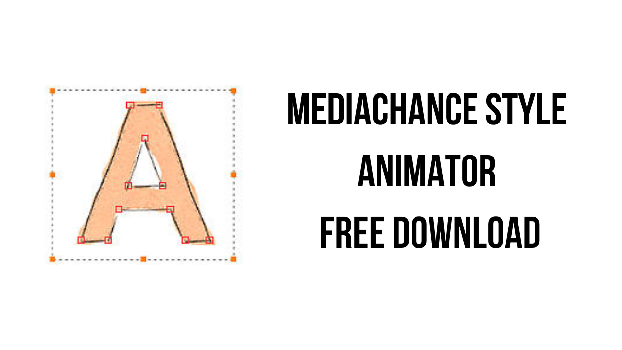 Mediachance Style Animator Free Download