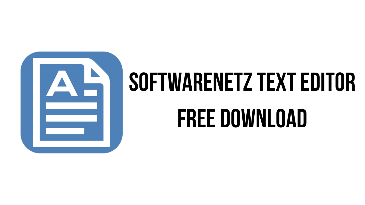 Softwarenetz Text editor Free Download