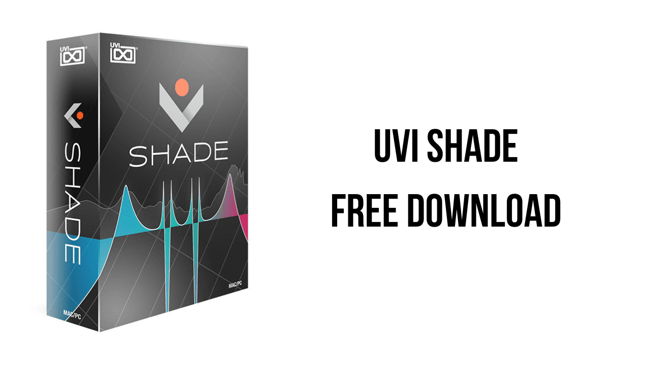 UVI Shade Free Download