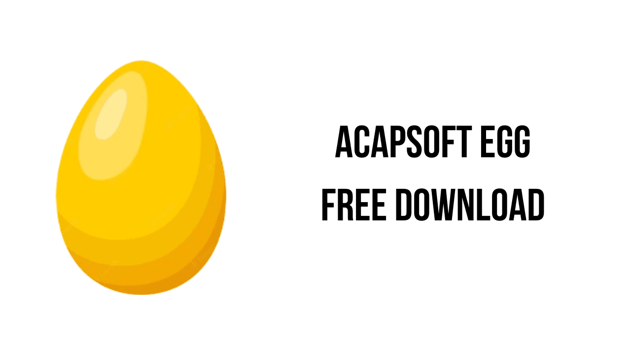 ACAPsoft Egg Free Download