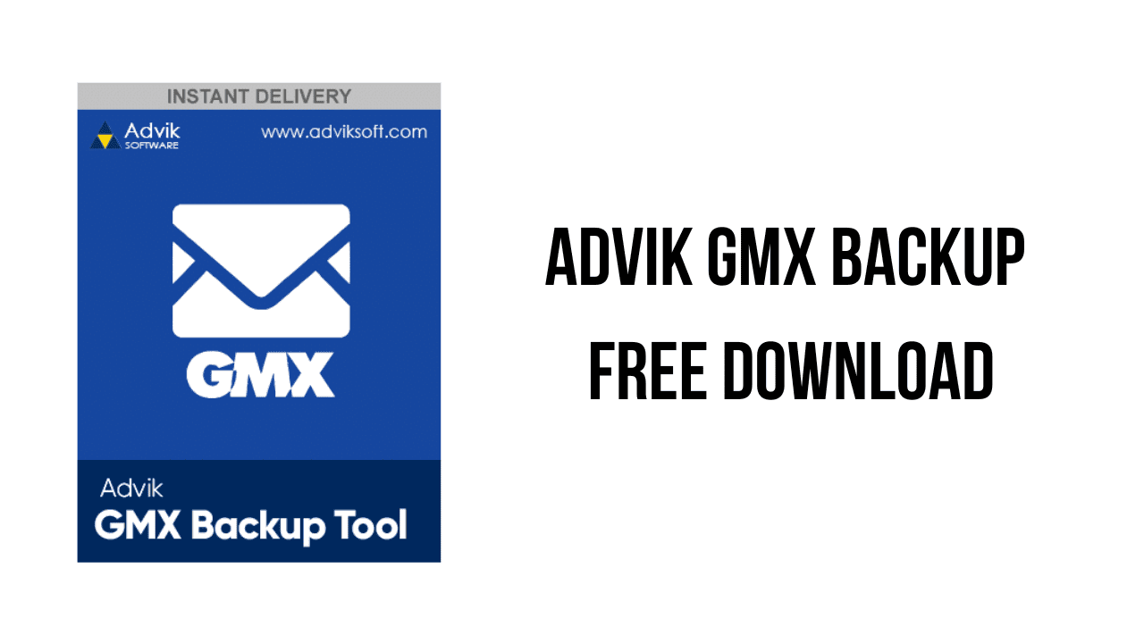 Advik GMX Backup Free Download