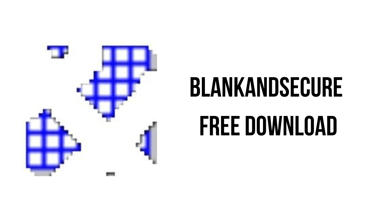 BlankAndSecure Free Download