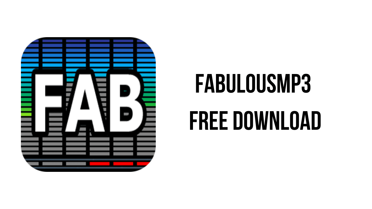 FabulousMP3 Free Download