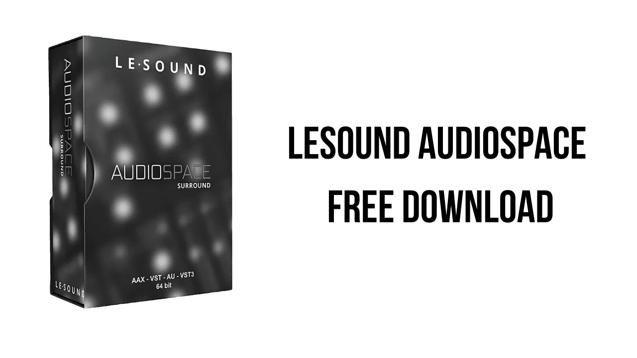LeSound AudioSpace Free Download