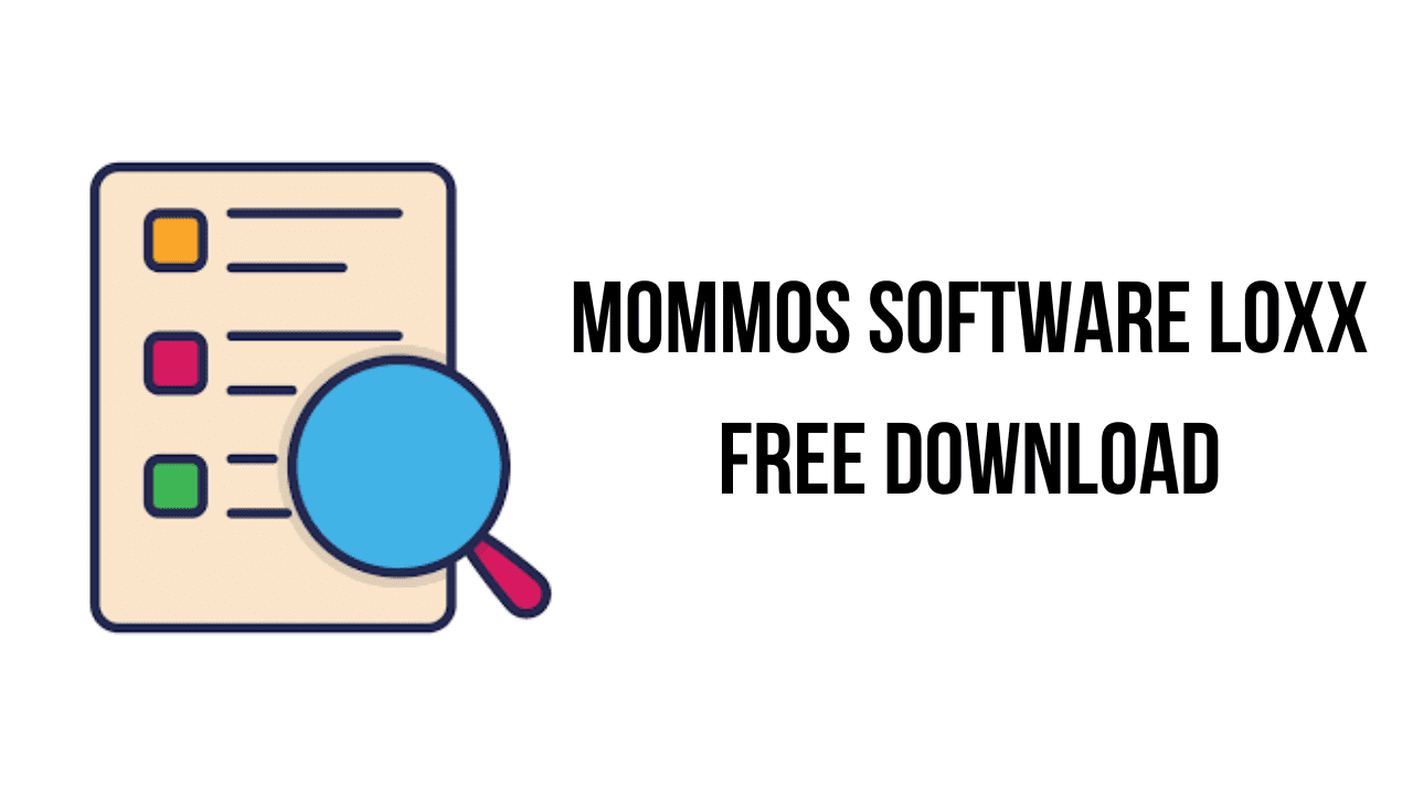 Mommos Software loxx Free Download