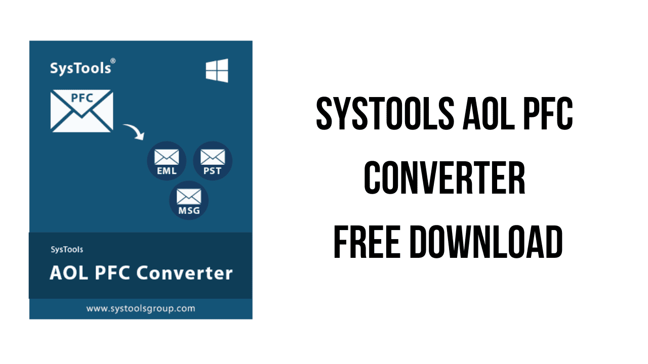 SysTools AOL PFC Converter Free Download