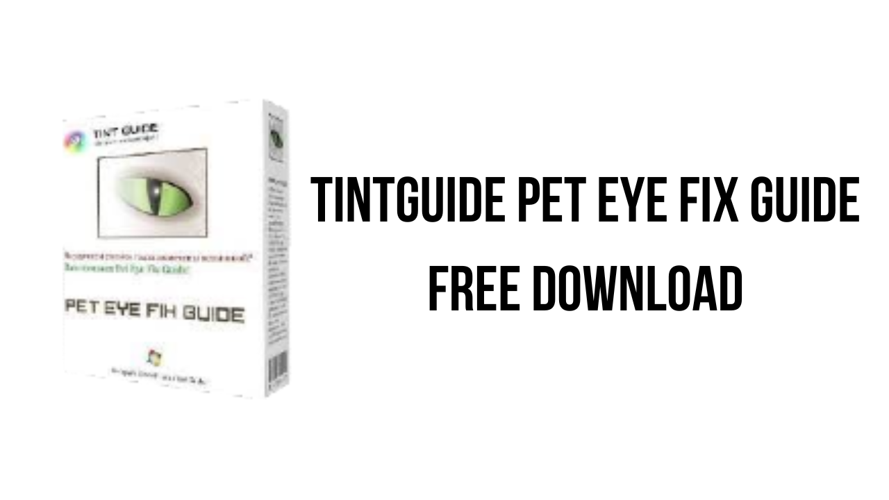 Tintguide Pet Eye Fix Guide Free Download