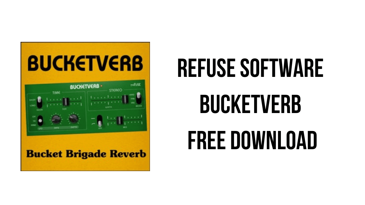 reFuse Software Bucketverb Free Download