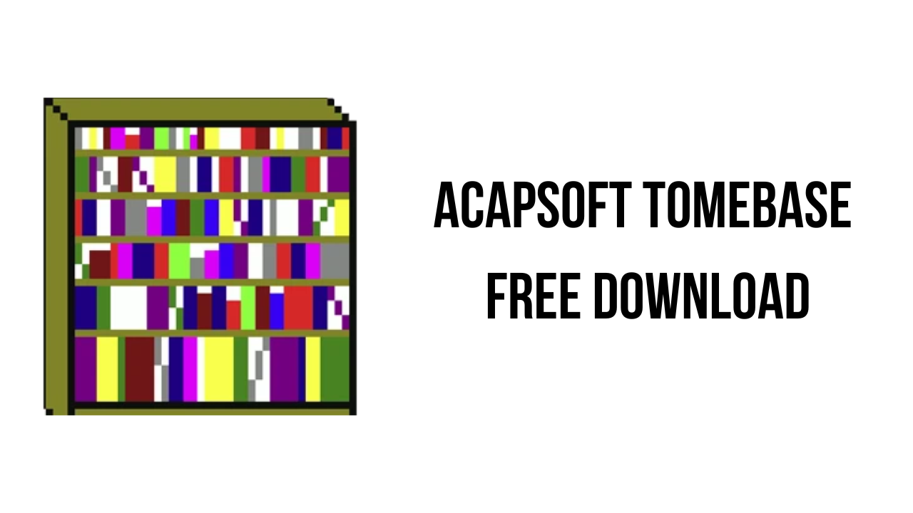 ACAPsoft TomeBase Free Download
