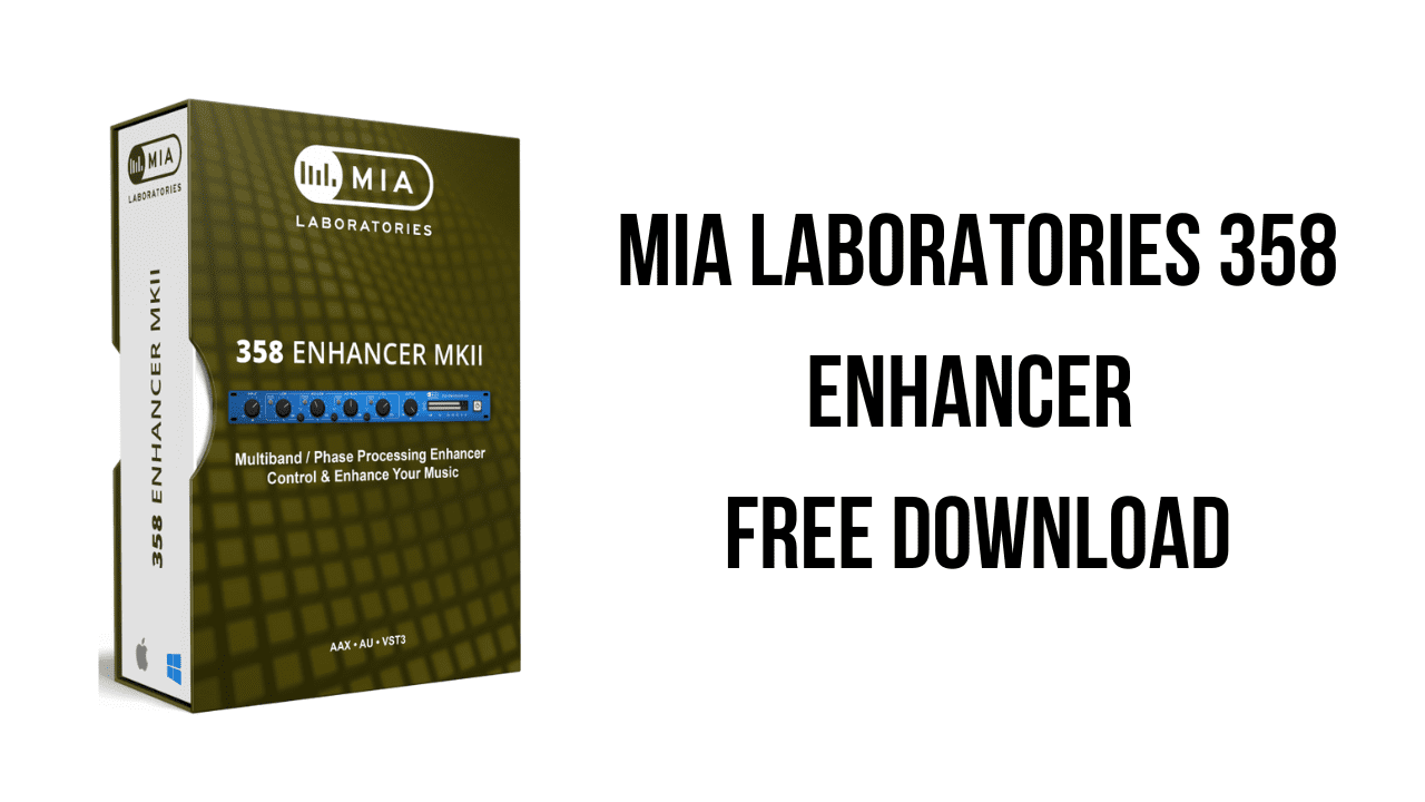 MIA Laboratories 358 Enhancer Free Download