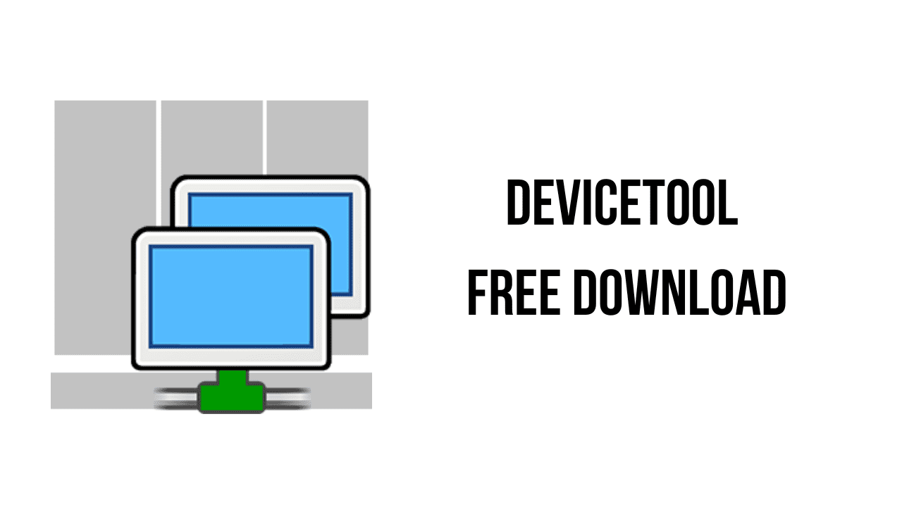 DeviceTool Free Download